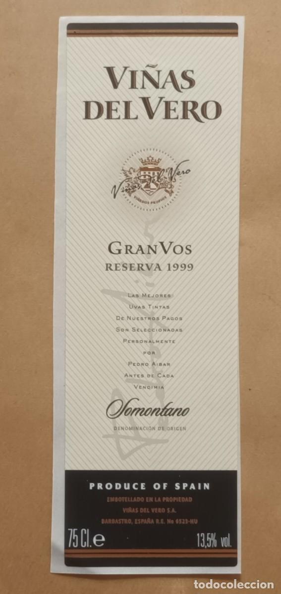 Etiquetas antiguas: ETIQUETA VINO GRAN VOS - RESERVA 1999 - VI&Ntilde;AS DEL VERO - SOMONTANO