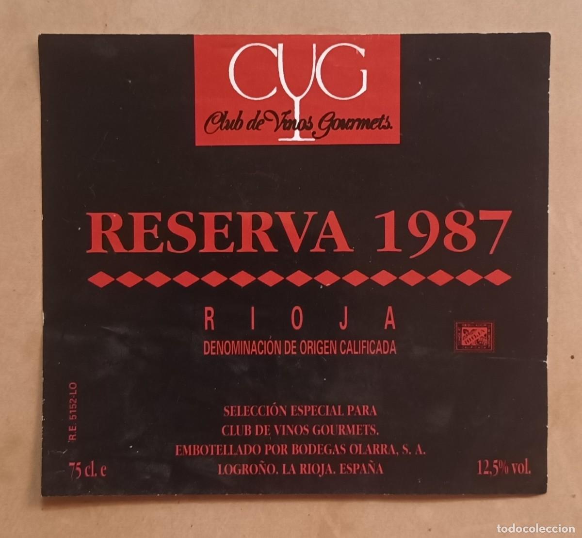 Etiquetas antiguas: ETIQUETA VINO RESERVA 1987 - RIOJA - DENOMINACION DE ORIGEN CALIFICADA