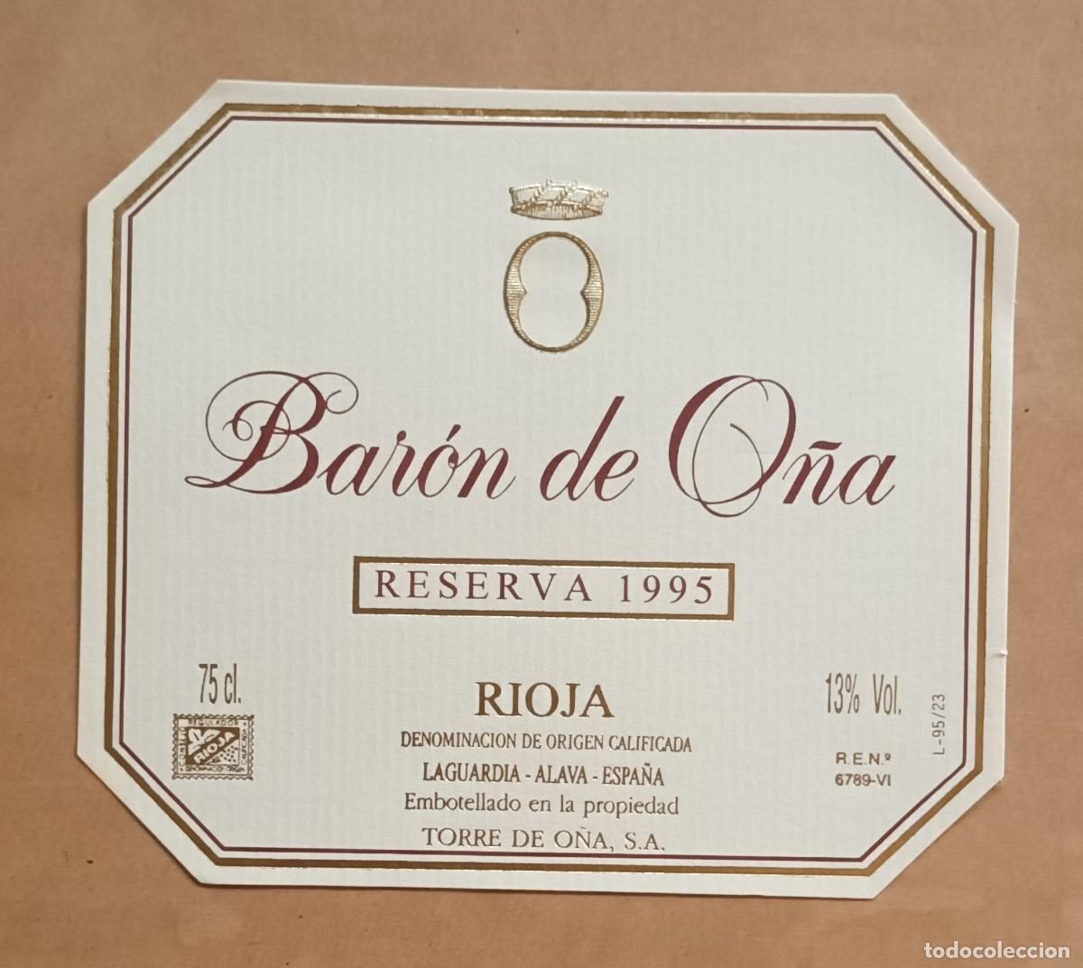 Etiquetas antiguas: ETIQUETA VINO BARON DE O&Ntilde;A - RESERVA 1995 - RIOJA - LAGUARDIA, ALAVA