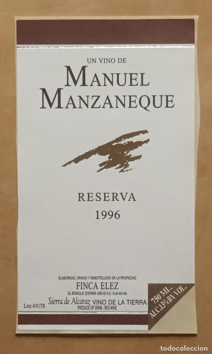 Etiquetas antiguas: ETIQUETA VINO DE MANUEL MANZANEQUE - RESERVA 1996 - FINCA ELEZ - SIERRA DE ALCARAZ