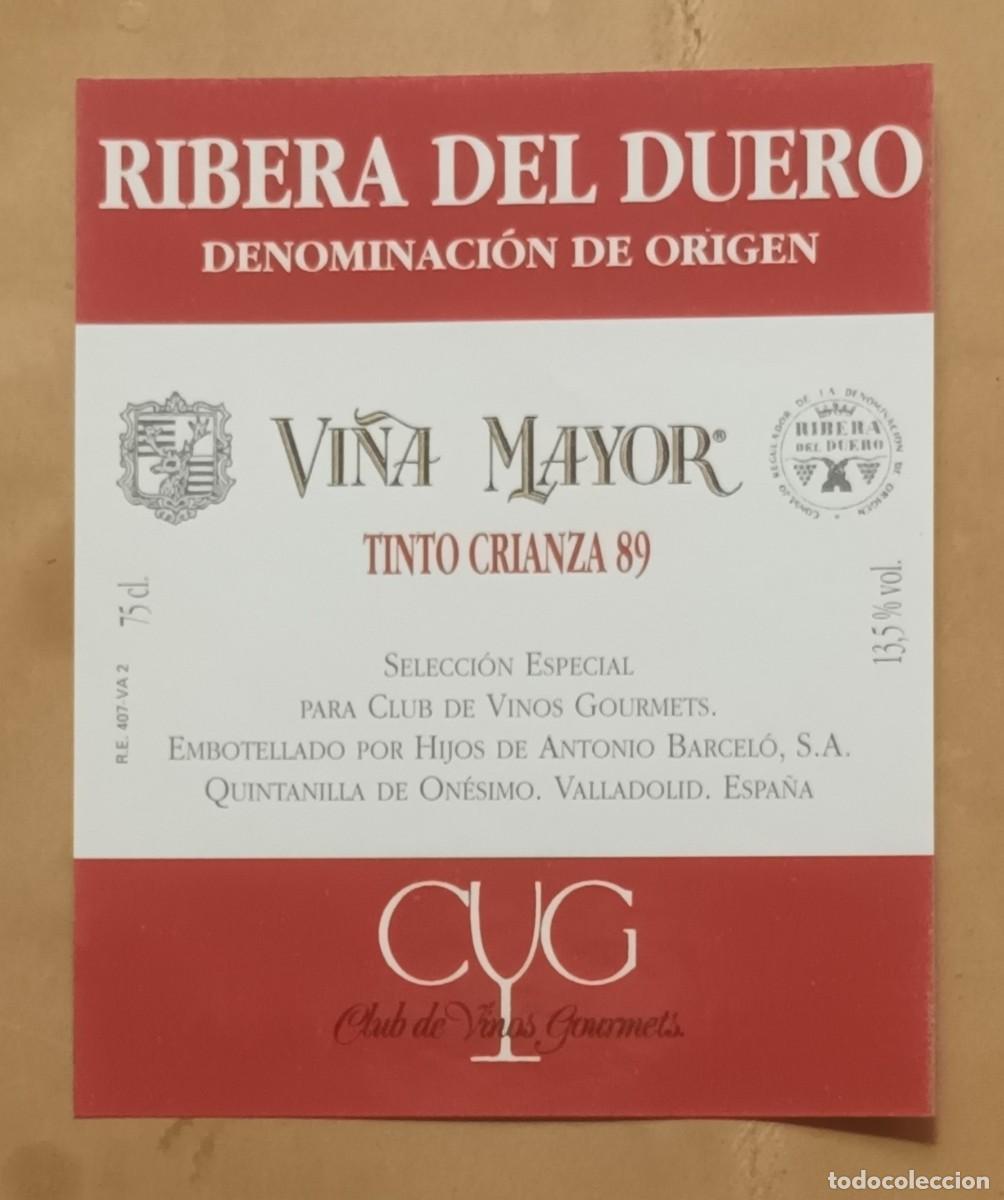 Etiquetas antiguas: ETIQUETA VINO VI&Ntilde;A MAYOR, TINTO CRIANZA 89 - RIBERA DEL DUERO - QUINTANILLA DE ONESIMO, VALLADOLID
