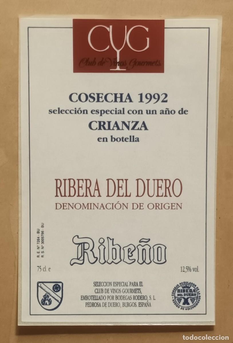 Etiquetas antiguas: ETIQUETA VINO RIBE&Ntilde;O - CRIANZA 1992 - RIBERA DEL DUERO