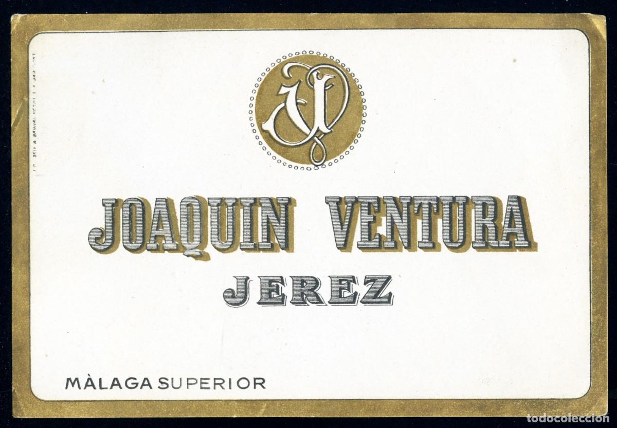 Etiquetas antiguas: MUY ANTIGUA ETIQUETA DE VINO M&Aacute;LAGA JOAQUIN VENTURA - JEREZ