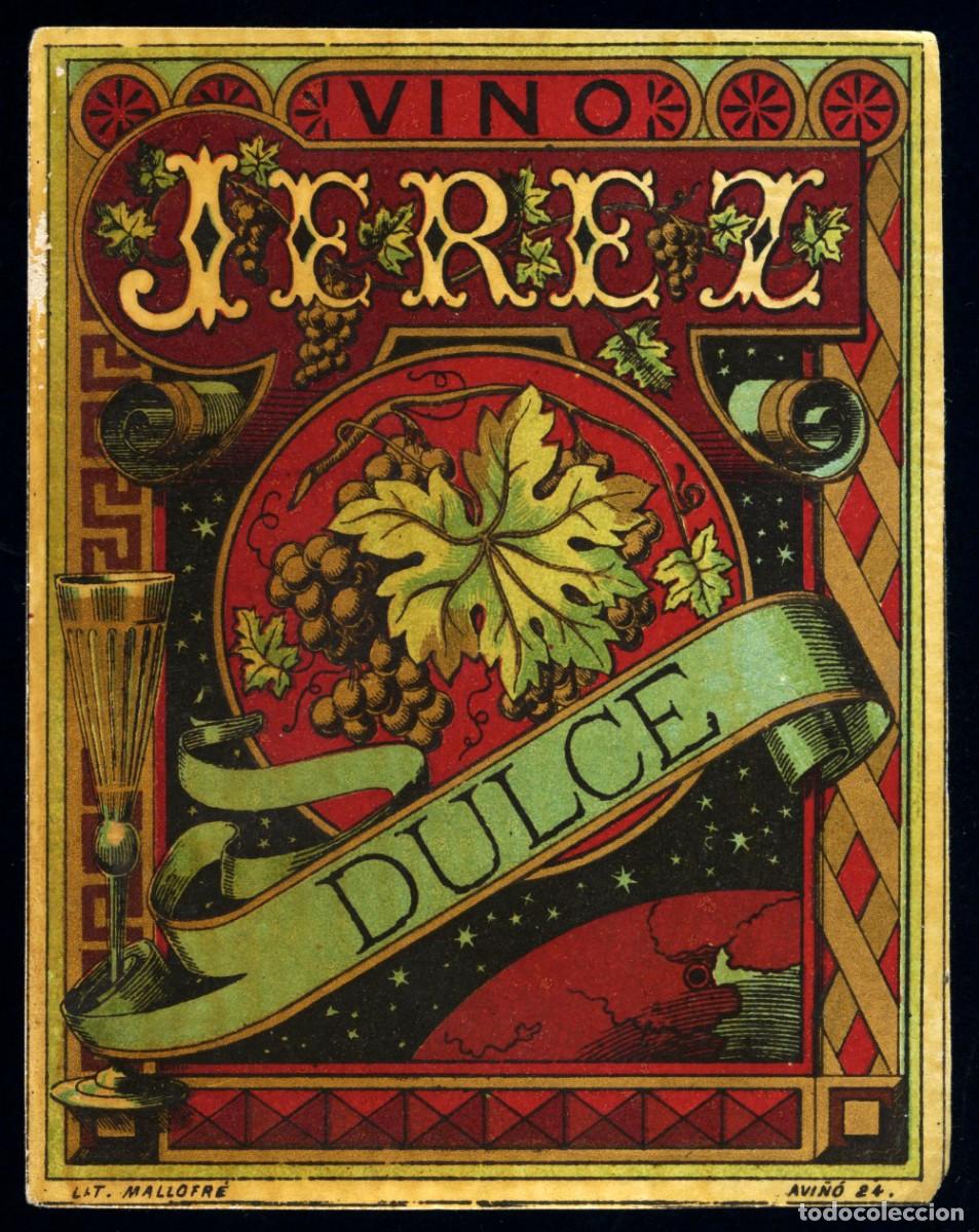 Etiquetas antiguas: MUY ANTIGUA ETIQUETA VINO JEREZ DULCE
