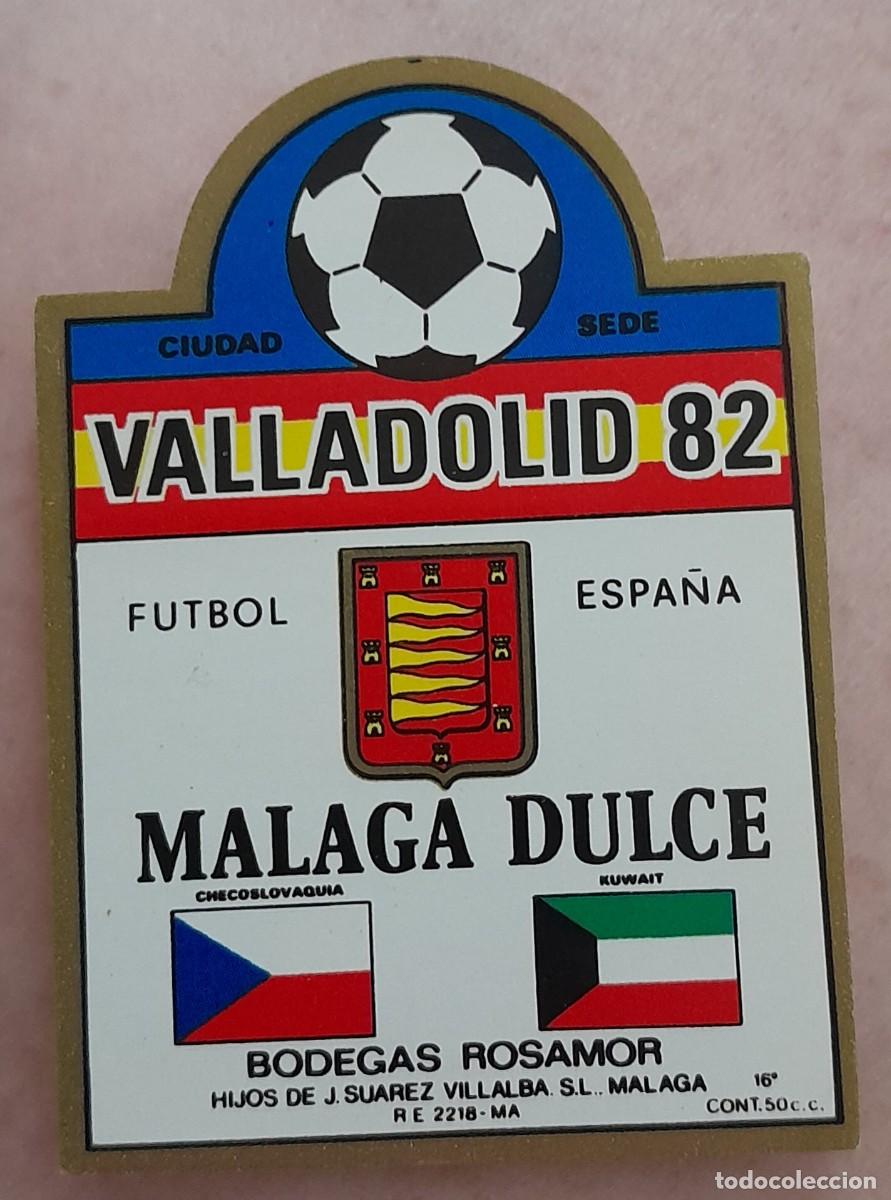 Etiquetas antiguas: -86197 ETIQUETA MALAGA DULCE, MUNDIAL DE F&Uacute;TBOL VALLADOLID 1982, BODEGAS ROSAMOR