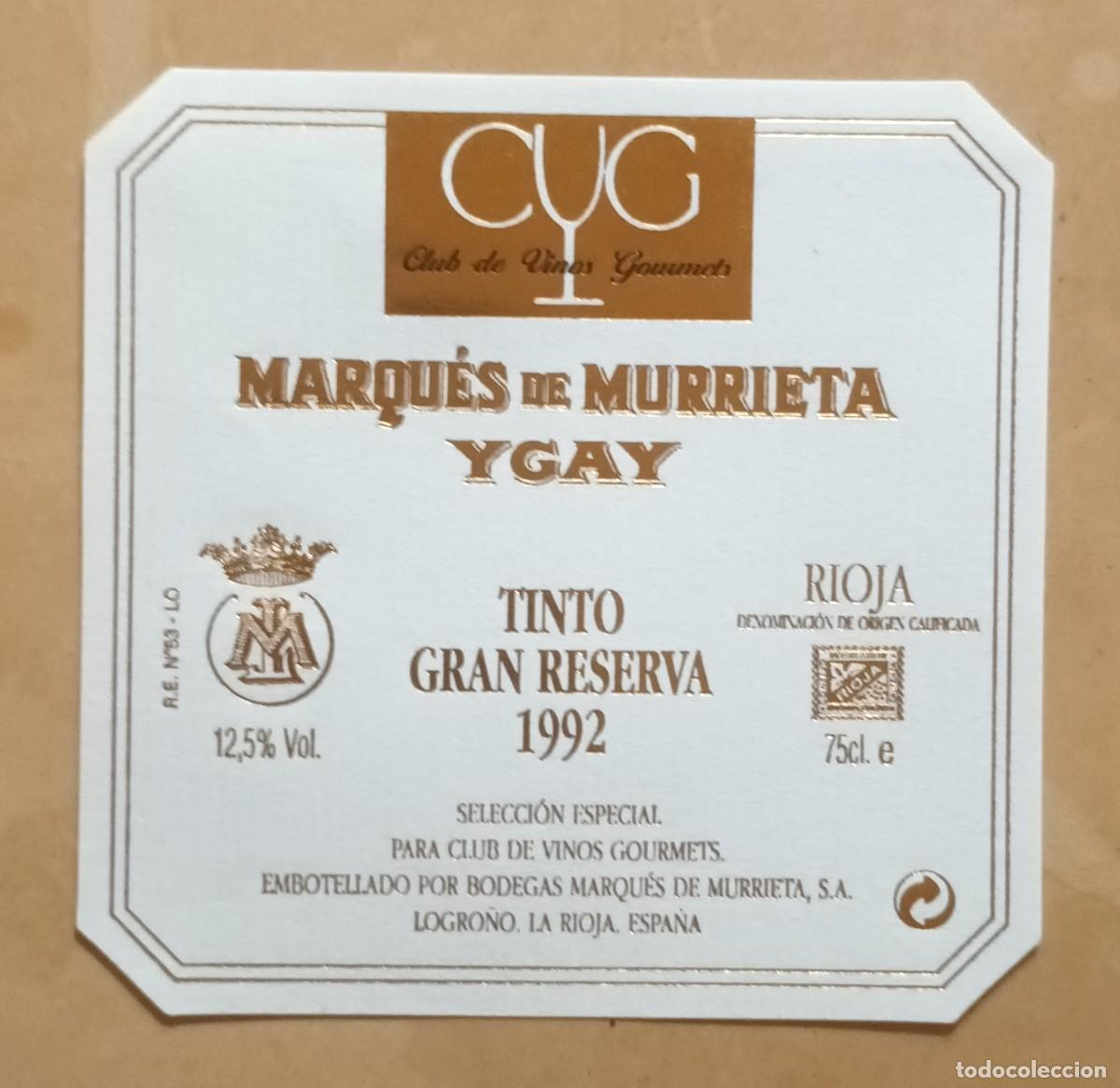 Etiquetas antiguas: ETIQUETA VINO MARQUES DE MURRIETA YGAY - GRAN RESERVA 1992 - RIOJA - LOGRO&Ntilde;O