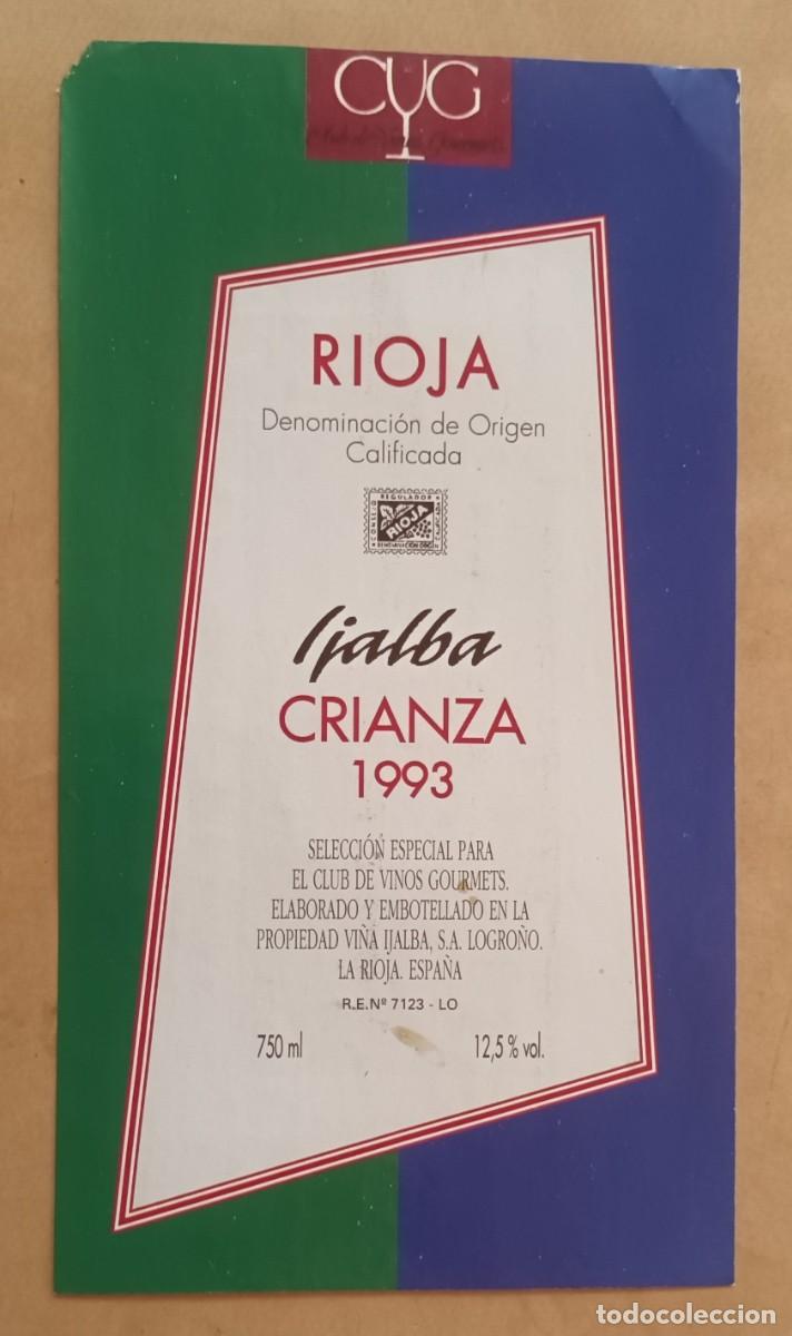 Etiquetas antiguas: ETIQUETA VINO IJALBA - CRIANZA 1993 - RIOJA