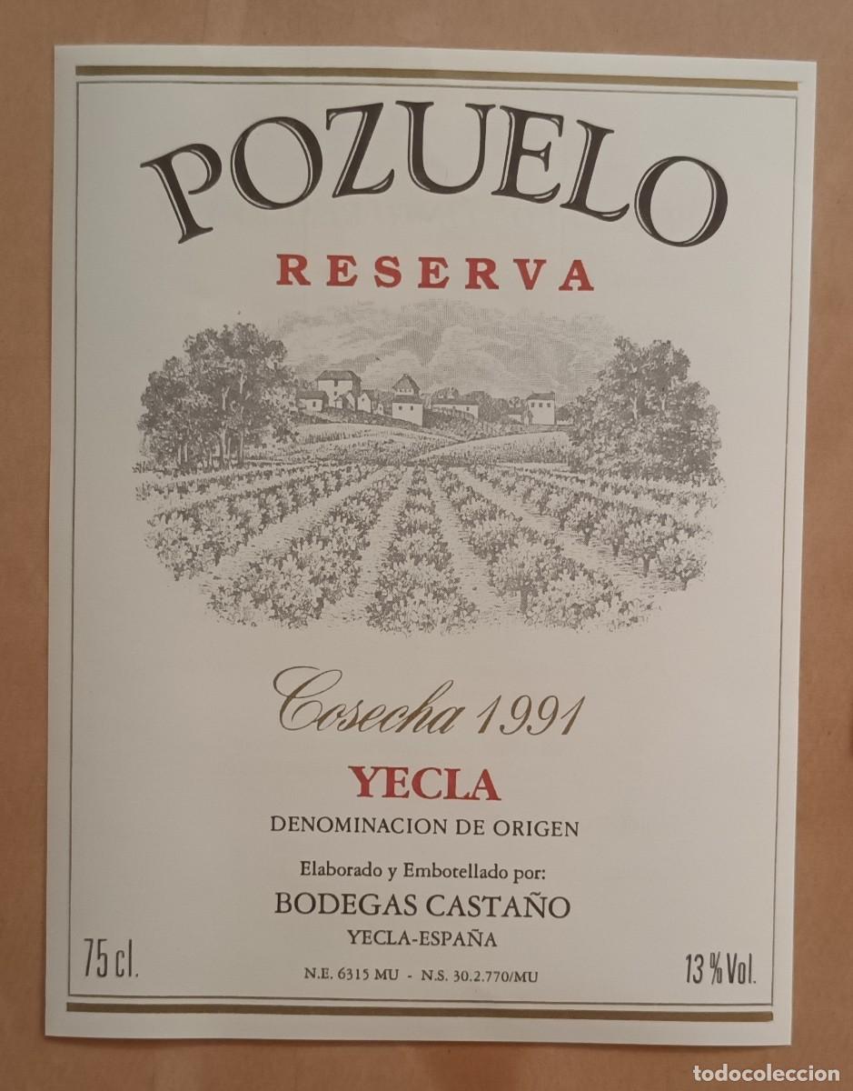 Etiquetas antiguas: ETIQUETA VINO POZUELO - RESERVA 1991 - YECLA - BODEGAS CASTA&Ntilde;O