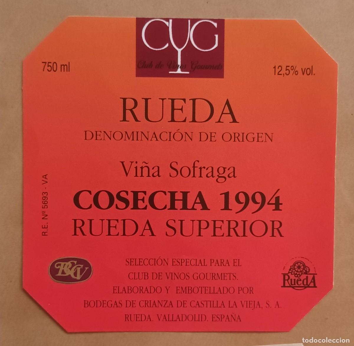 Etiquetas antiguas: ETIQUETA VINO VI&Ntilde;A SOFRAGA - 1994 - RUEDA SUPERIOR - VALLADOLID