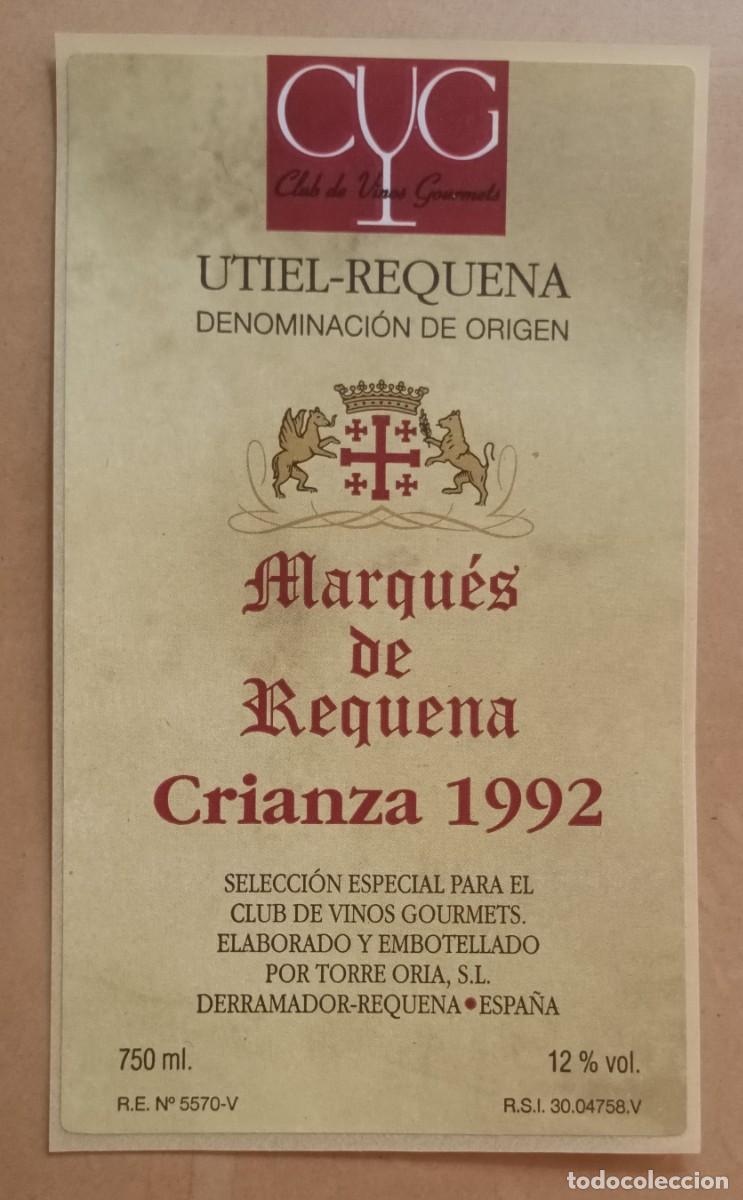 Etiquetas antiguas: ETIQUETA VINO MARQUES DE REQUENA - CRIANZA 1992 - UTIEL-REQUENA