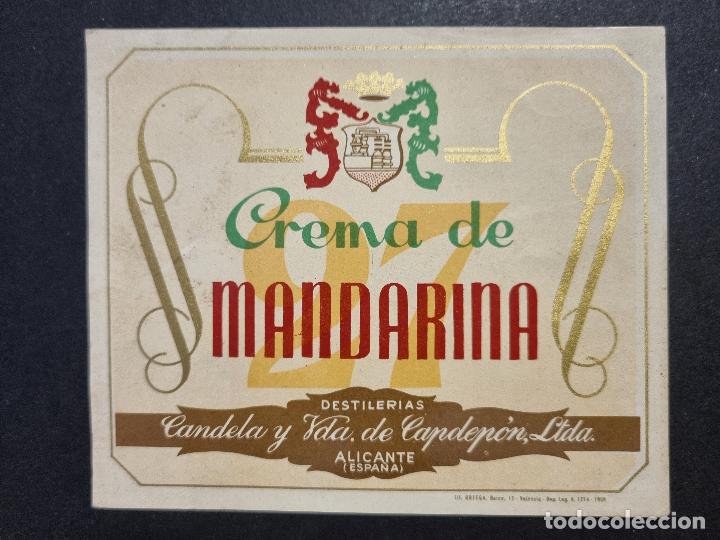 Old Labels: ANTIGUA ETIQUETA LICOR CREMA DE MANDARINA CANDELA Y VDA. CAPDEPON ALICANTE ORIGINAL ER 450