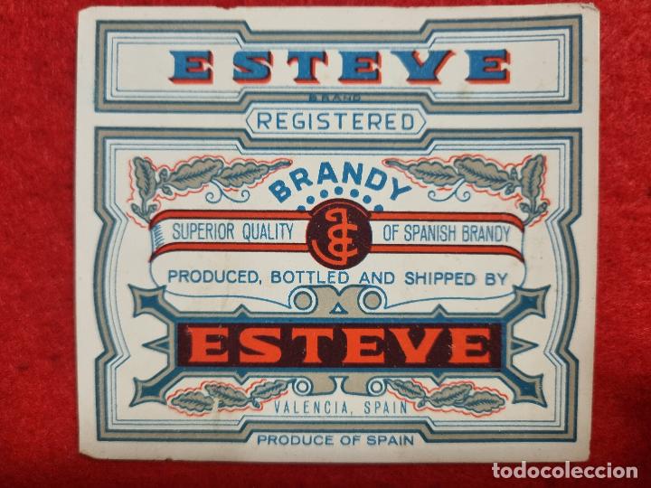 Etiquetas antiguas: ANTIGUA ETIQUETA BRANDY ESTEVE CALIDAD SUPERIOR VALENCIA ORIGINAL ER 458