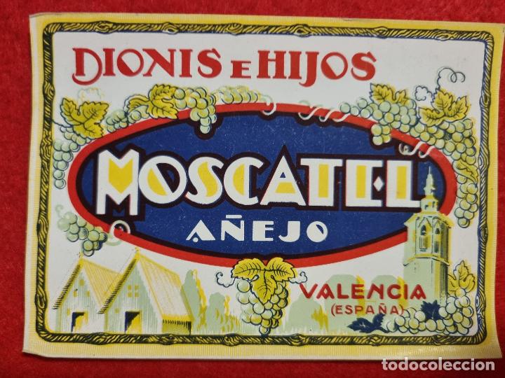 Old Labels: ANTIGUA ETIQUETA MOSCATEL A&Ntilde;EJO DIONIS E HIJOS GRAO VALENCIA ORIGINAL ER 459