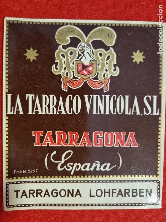 Old Labels: ANTIGUA ETIQUETA VINO LICORES EL TARRACO VINICOLA SL TARRAGONA LOHFARBEN ORIGINAL ER 464