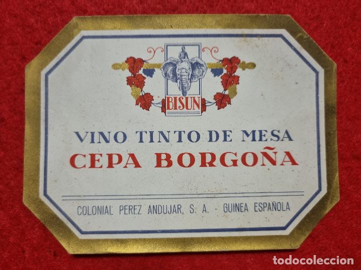 Etichette antiche: ANTIGUA ETIQUETA VINO TINTO MESA CEPA BORGO&Ntilde;A COLONIAL PEREZ ANDUJAR GUINEA ESPA&Ntilde;OLA ORIGINAL ER 497