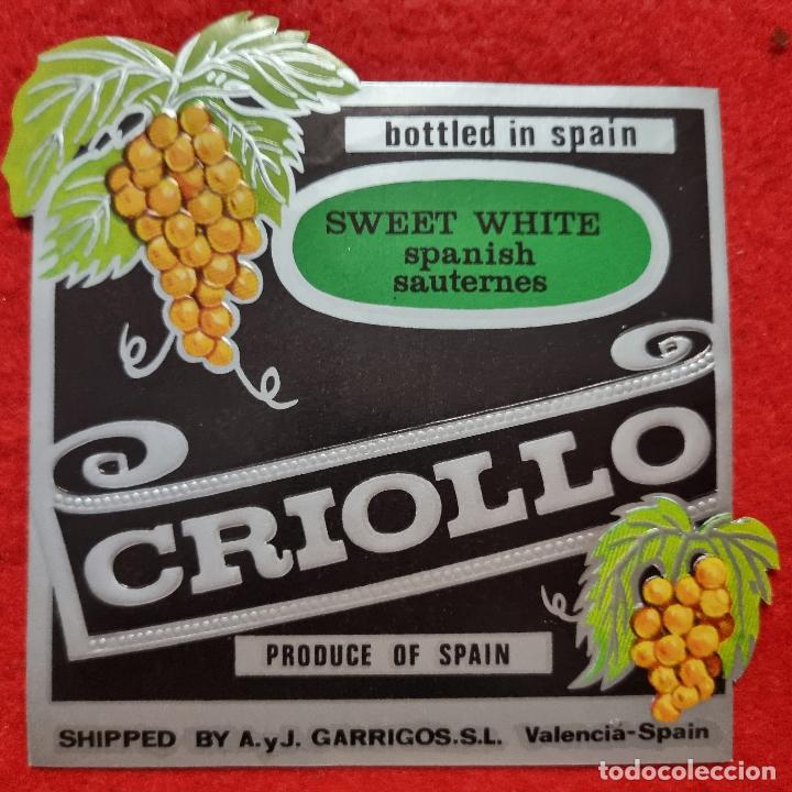 Etiquetas antiguas: ANTIGUA ETIQUETA VINO DE UVA CRIOLLO SWEET WHITE SAUTERNERS GARRIGOS VALENCIA ORIGINAL ER 512