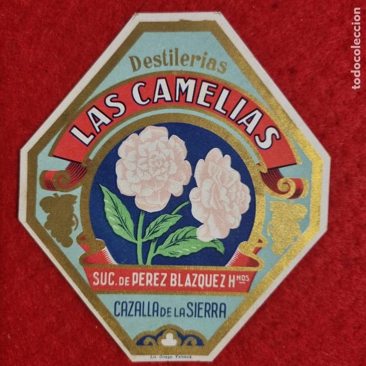 Etichette antiche: ANTIGUA ETIQUETA ANIS LAS CAMELIAS SUC DE PEREZ BLAZQUEZ CAZALLA DE SIERRA SEVILLA ORIGINAL ER 536