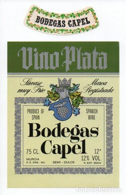 Etiquetas antiguas: ETIQUETA Y COLLARIN, VINO PLATA. BODEGAS CAPEL