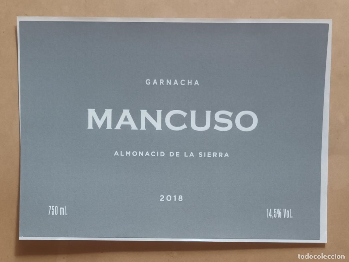 Etiquetas antiguas: ETIQUETA VINO MANCUSO 2018 - GARNACHA - ALMONACID DE LA SIERRA