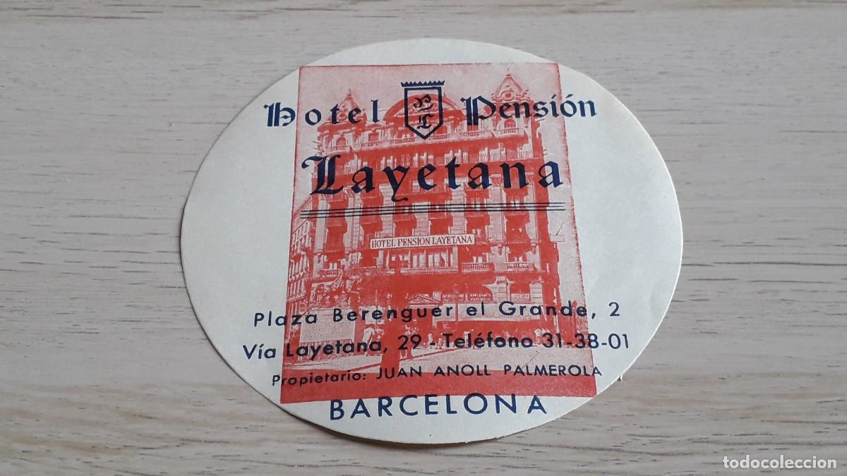 Etiquetas antiguas: Antigua Etiqueta Hotel Pensi&oacute;n Layetana, Barcelona, Juan Anoll Palmerola. 10,2 cms. de di&aacute;metro.