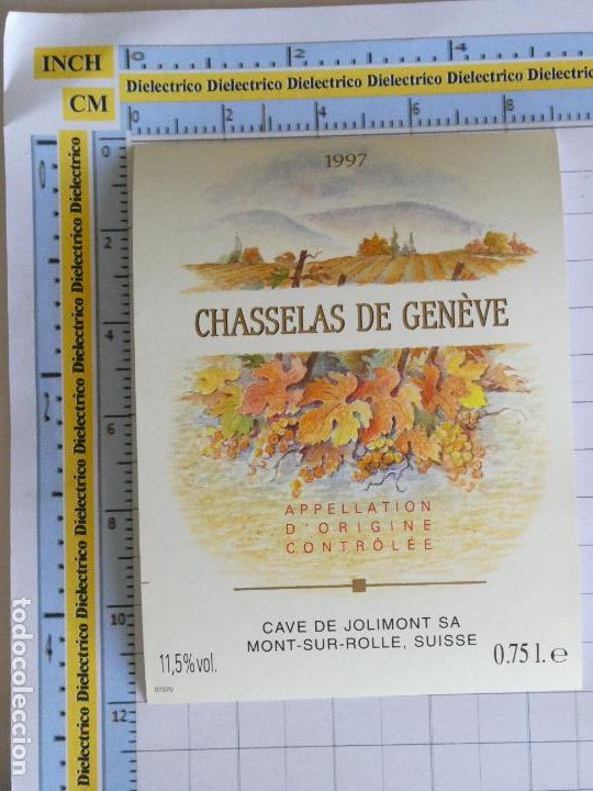 Etichette antiche: ETIQUETA DE BEBIDAS. VINO LICORES. SUIZA CHASSELAS DE GEN&Egrave;VE 1997 84