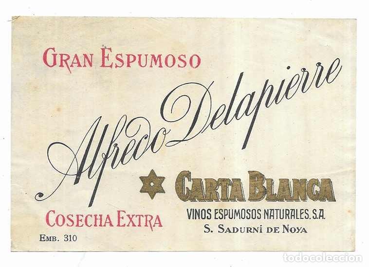 Etiquetas antiguas: Alfredo Delapierre Gran Espumoso Carta Blanca