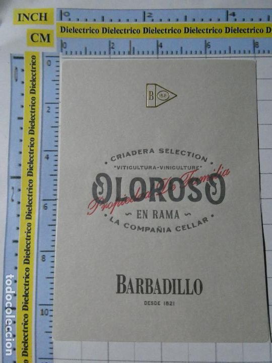 Alte Etiketten: ETIQUETA DE BEBIDAS. VINO LICORES. OLOROSO EN RAMA BARBADILLO. 219
