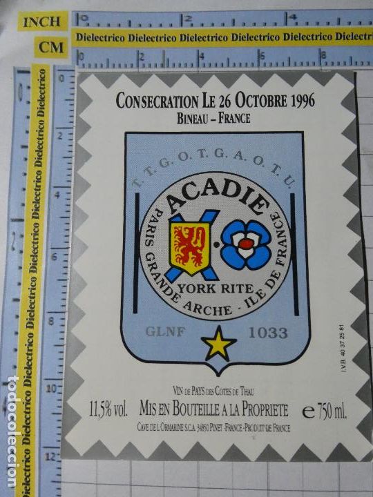 Etiquetas antiguas: ETIQUETA DE BEBIDAS. VINO LICORES. FRANCIA ACADIE YORK RITE BINEAU. 232