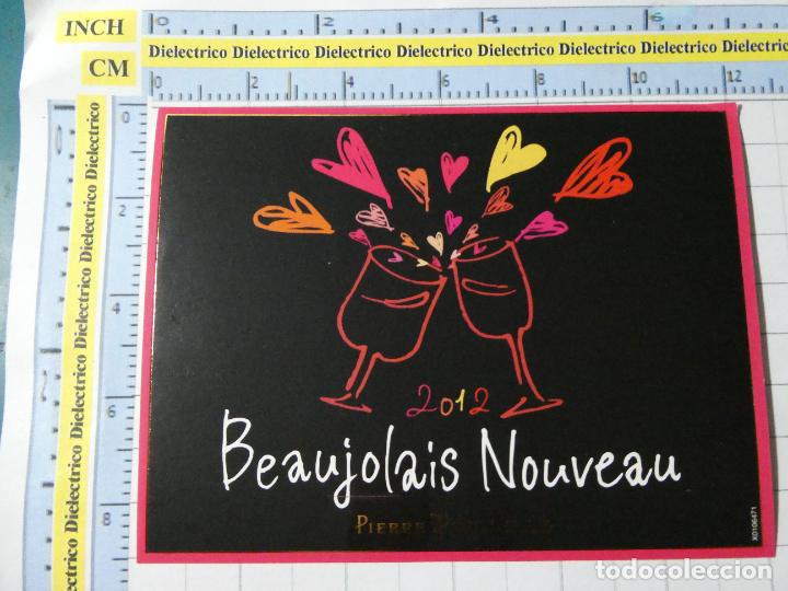 Etichette antiche: ETIQUETA DE BEBIDAS. VINO LICORES. FRANCIA BEAUJOLAIS NOUVEAU 2012 PIERRE PONNELLE. 247