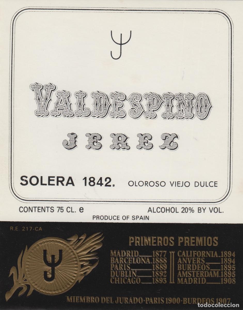 Etiquetas antiguas: VALDESPINO . JEREZ , SOLERA 1842 OLOROSO VIEJO DULCE . ETIQUETA DE VINO ref 158