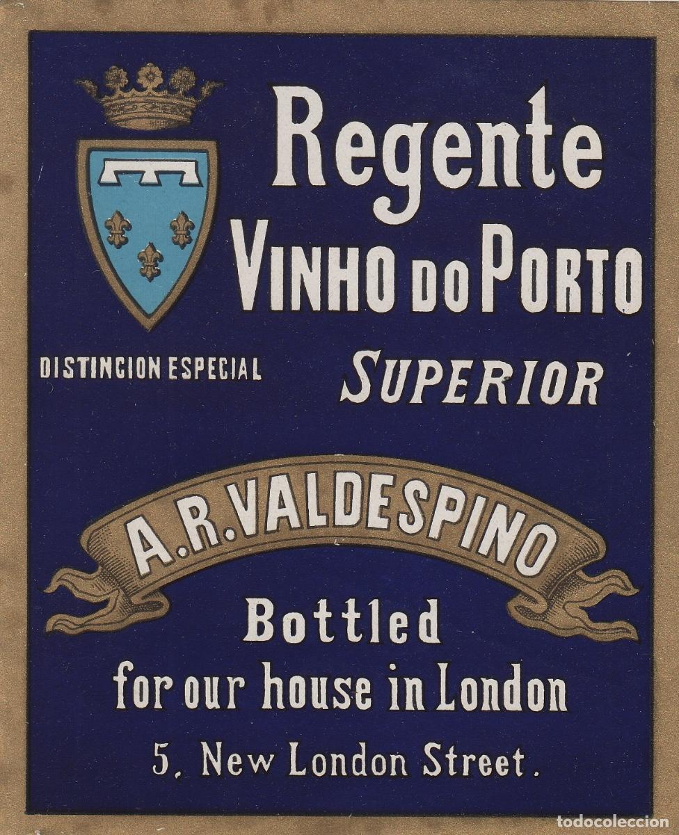 Etiquetas antiguas: VALDESPINO . JEREZ , REGENTE VINO PORTO . ETIQUETA DE VINO ref 169