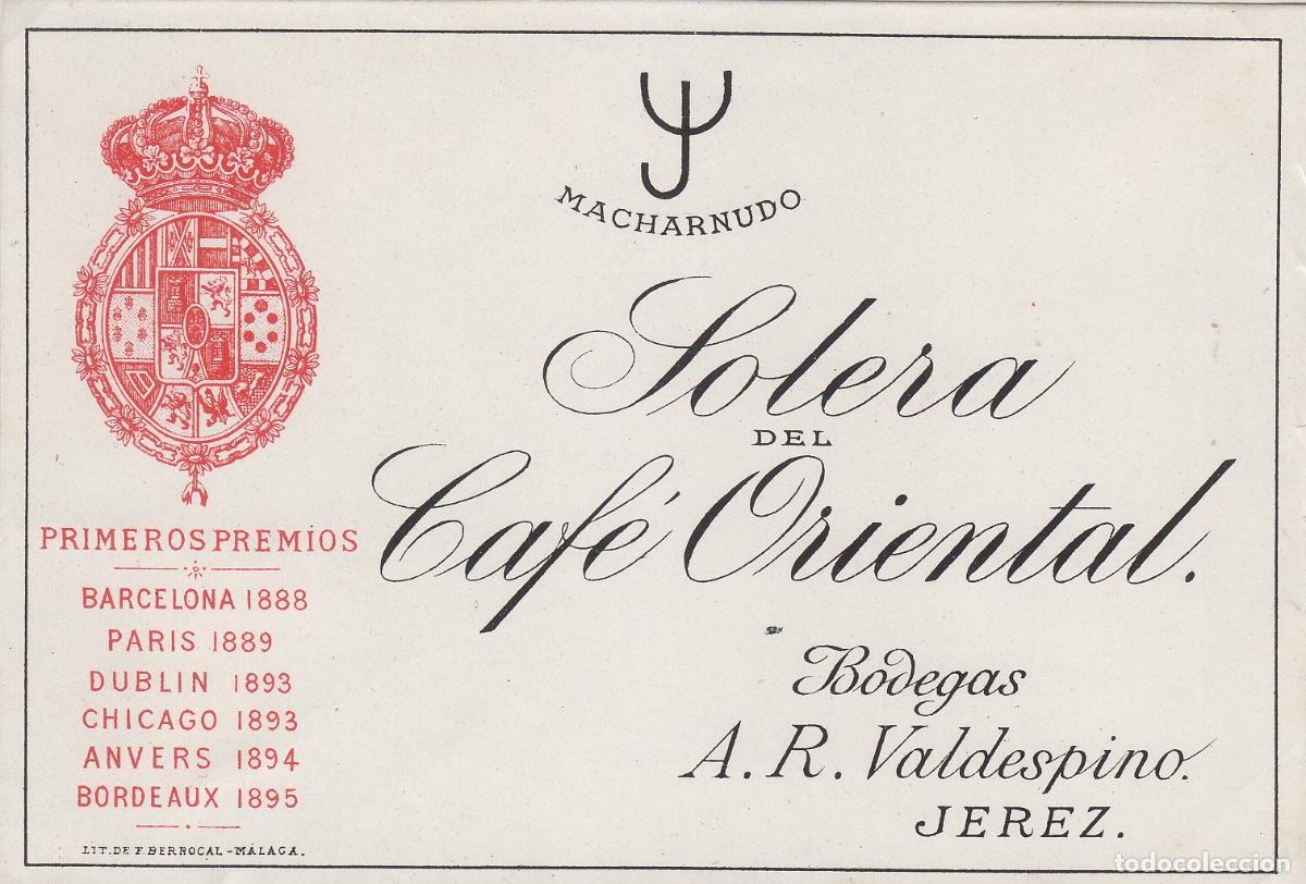 &Eacute;tiquettes anciennes: VALDESPINO . JEREZ , SOLERA DEL CAF&Eacute; ORIENTAL . ETIQUETA DE VINO ref 170