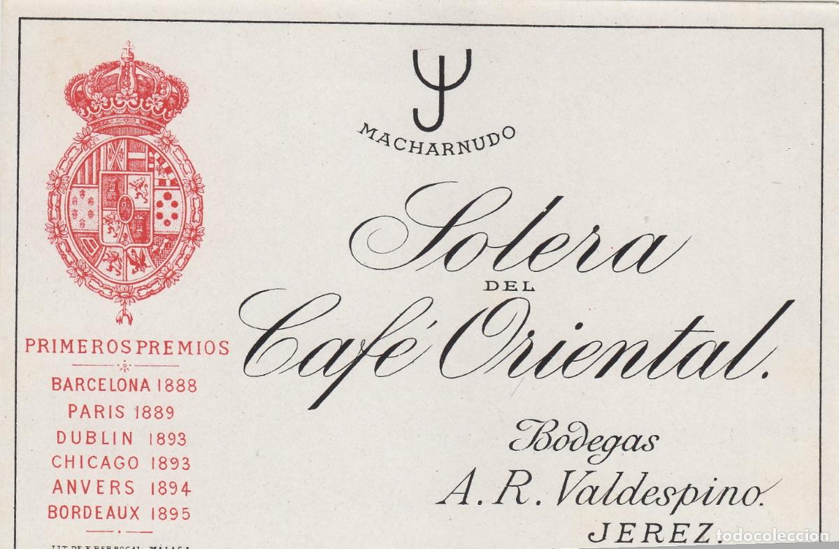 &Eacute;tiquettes anciennes: VALDESPINO . JEREZ , SOLERA DEL CAF&Eacute; ORIENTAL . ETIQUETA DE VINO ref 170