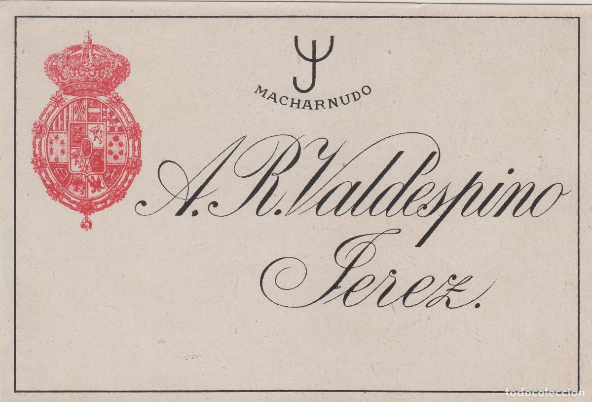 &Eacute;tiquettes anciennes: VALDESPINO . JEREZ ,MACHARNUDO ,, . ETIQUETA DE VINO ref 170