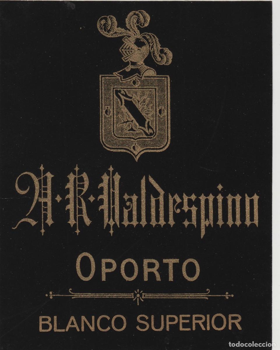 Etiquetas antiguas: VALDESPINO . JEREZ , 21 R VALDESPINO , OPORTO BLANCO SUPERIOR . ETIQUETA DE VINO ref 175