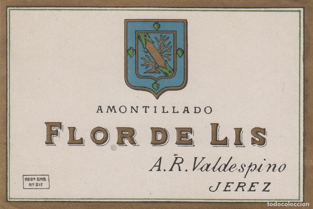 Etiquetas antiguas: VALDESPINO . JEREZ , FLOR DE LIS AMONTILLADO . ETIQUETA DE VINO ref 180