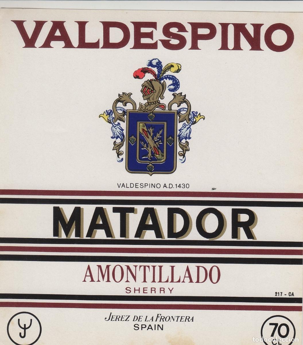 Etiquetas antiguas: VALDESPINO . JEREZ . MATADOR , ETIQUETA DE VINO ref 194