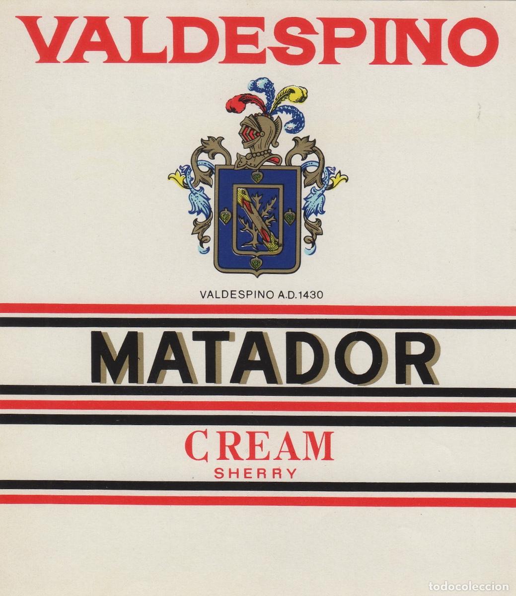 Etiquetas antiguas: VALDESPINO . JEREZ . MATADOR , ETIQUETA DE VINO ref 194