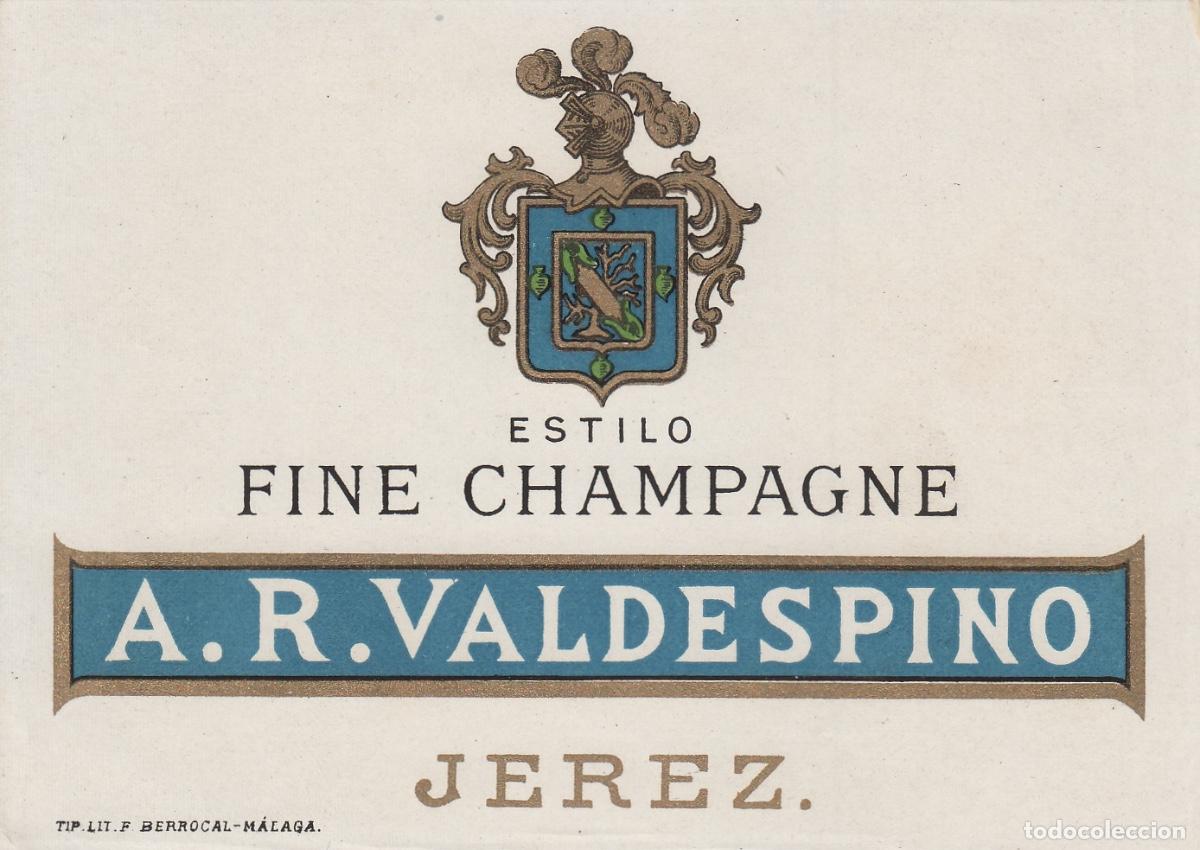 Etiquetas antiguas: VALDESPINO . JEREZ . FINE CHAMPAGNE , ETIQUETA DE VINO ref 195