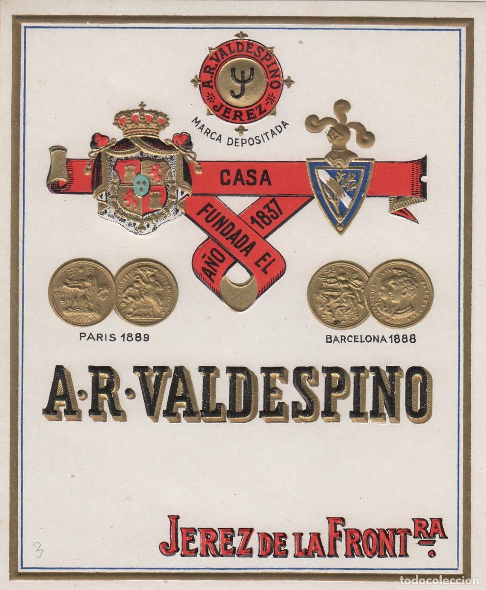 Etiquetas antiguas: VALDESPINO . JEREZ . CASA FUNDADA A&Ntilde;O 1837 , ETIQUETA DE VINO ref 199