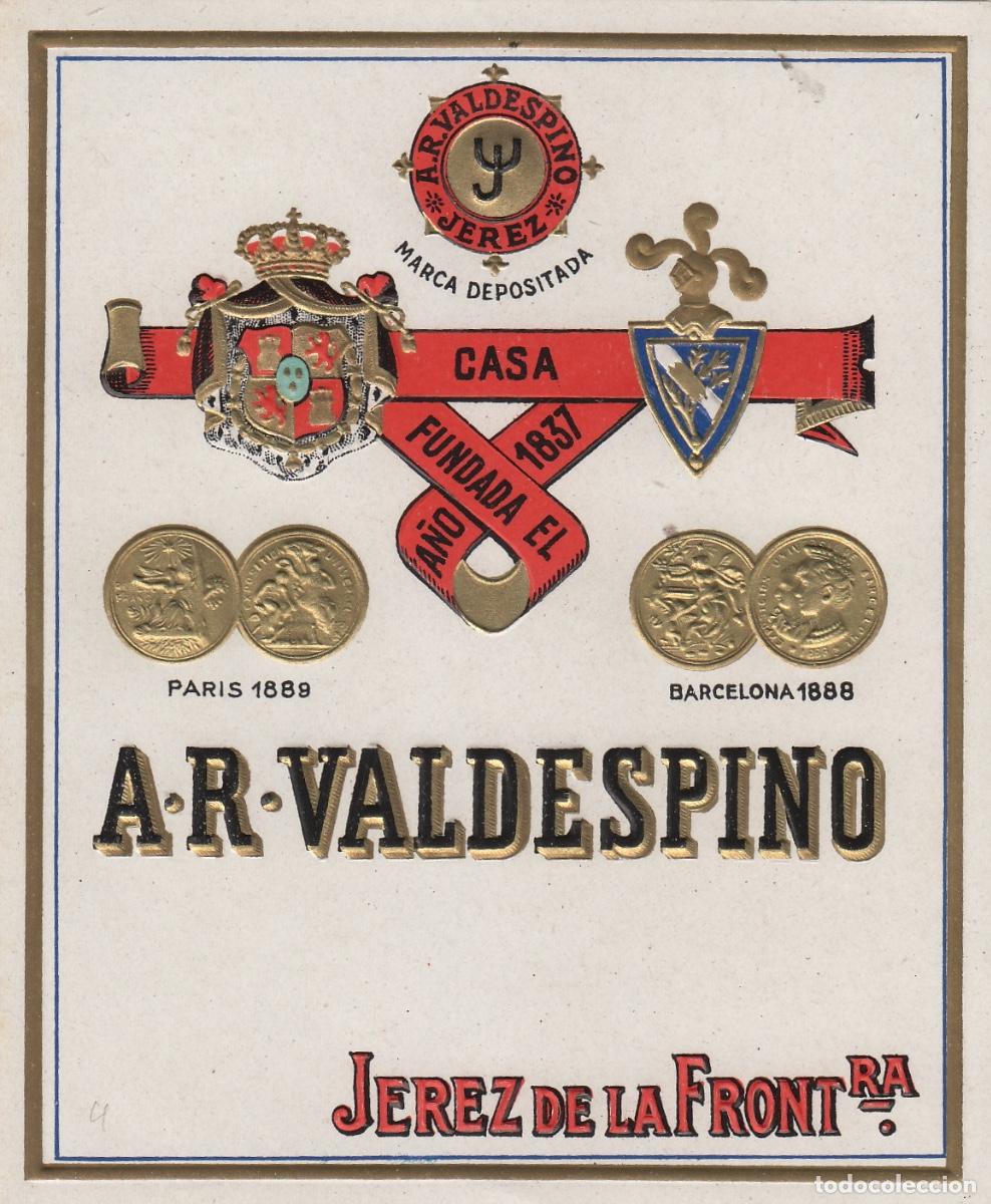 Etiquetas antiguas: VALDESPINO . JEREZ . CASA FUNDADA A&Ntilde;O 1837 , ETIQUETA DE VINO ref 199