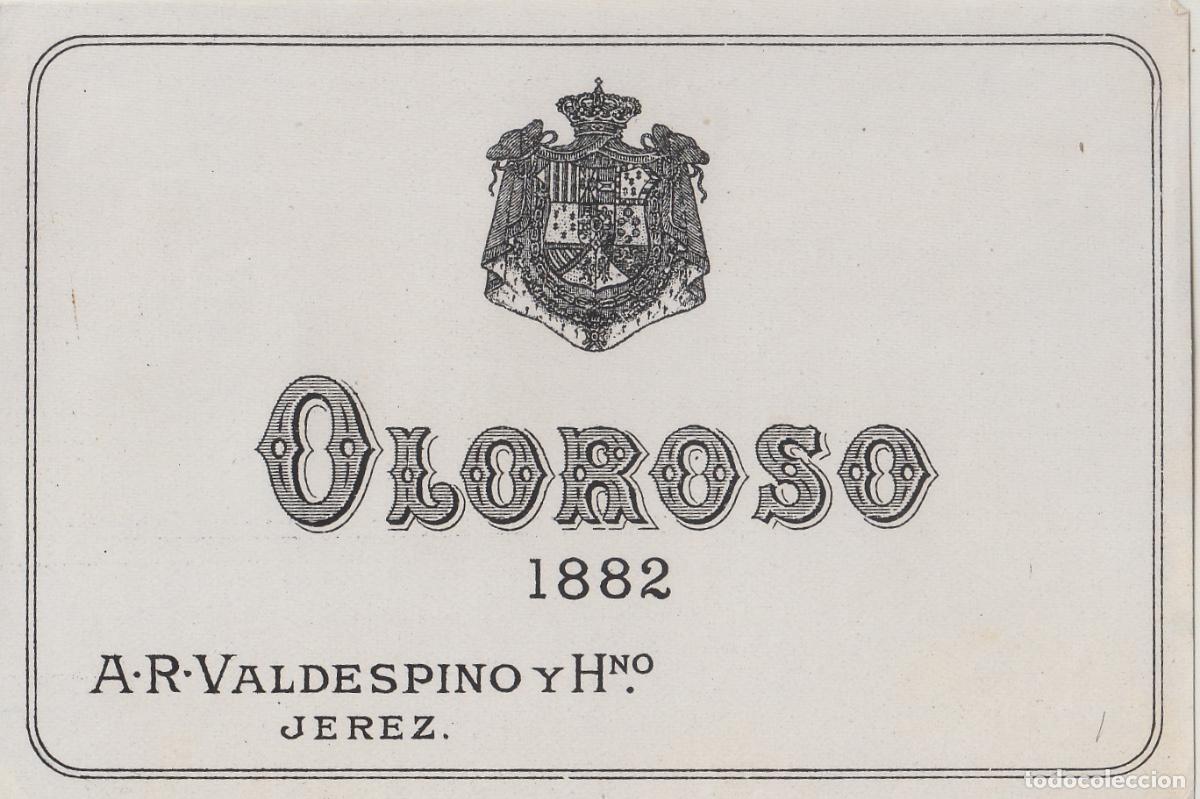 Etiquetas antiguas: VALDESPINO . JEREZ .OLOROSO 1882 , ETIQUETA DE VINO ref 202