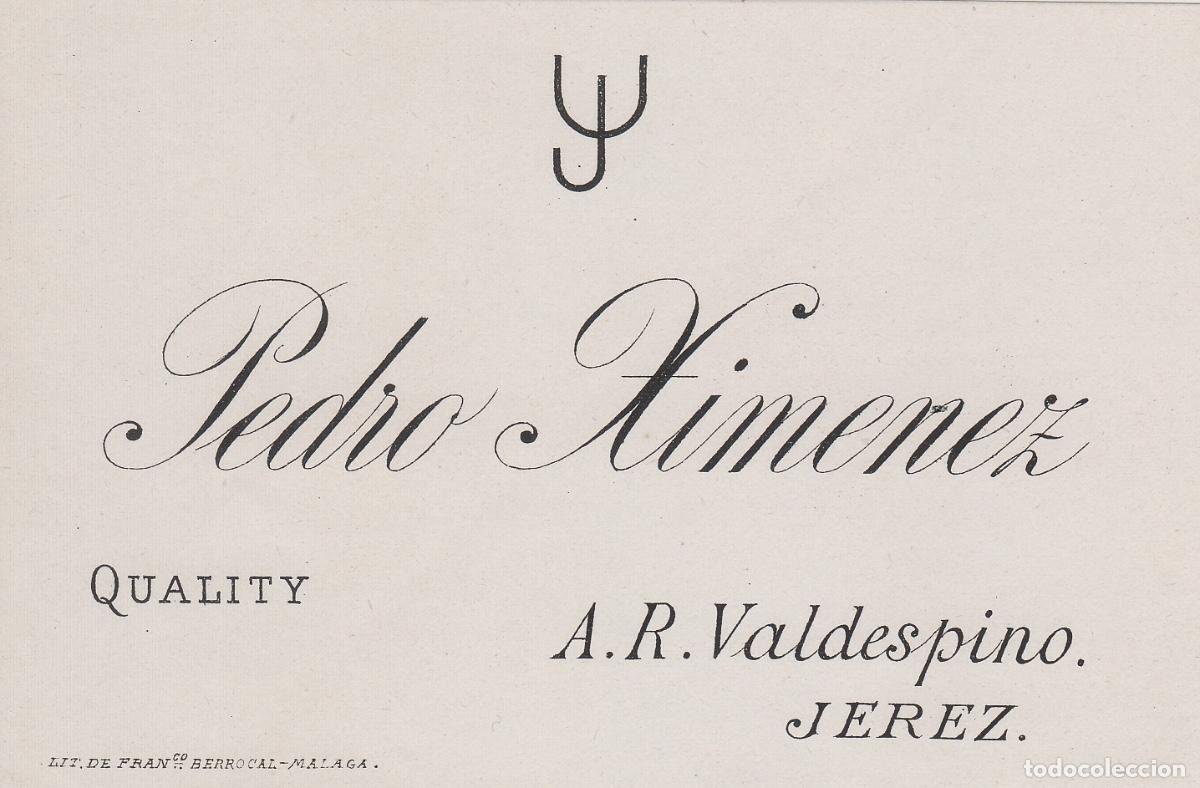 Etiquetas antiguas: VALDESPINO . JEREZ , PEDRO XIMENEZ , ETIQUETA DE VINO ref 203