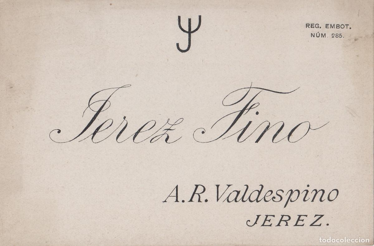 Etiquetas antiguas: VALDESPINO . JEREZ , FINO , ETIQUETA DE VINO ref 204