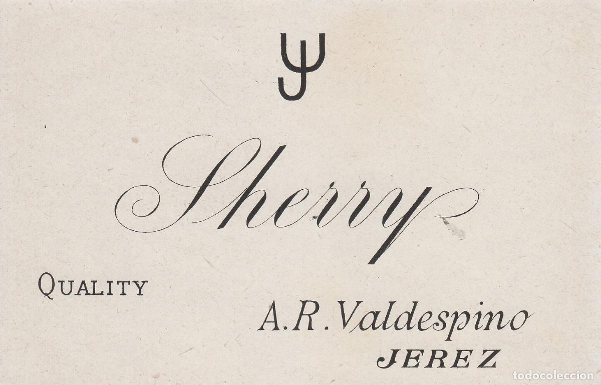 Etiquetas antiguas: VALDESPINO . JEREZ , SHERRY , ETIQUETA DE VINO ref 204