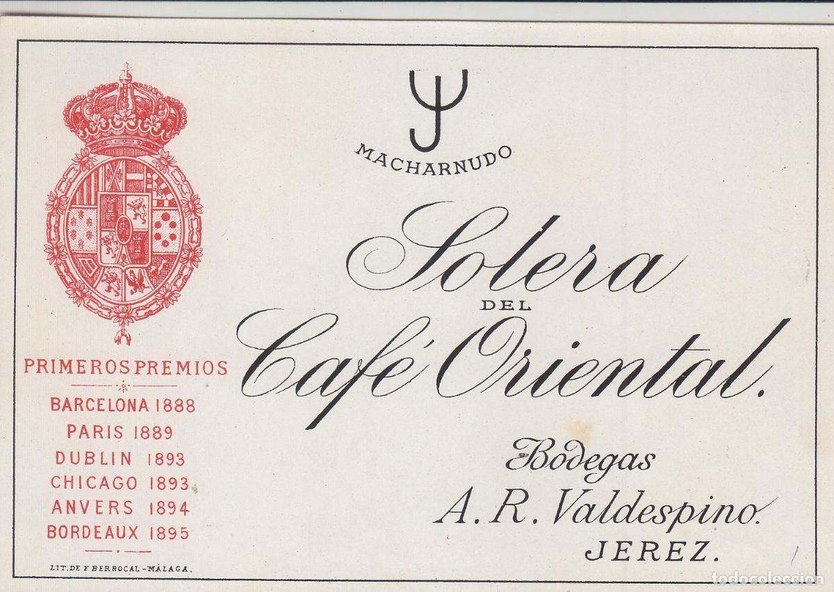 &Eacute;tiquettes anciennes: VALDESPINO . JEREZ , SOLERA DEL CAF&Eacute; ORIENTAL , ETIQUETA DE VINO ref 210