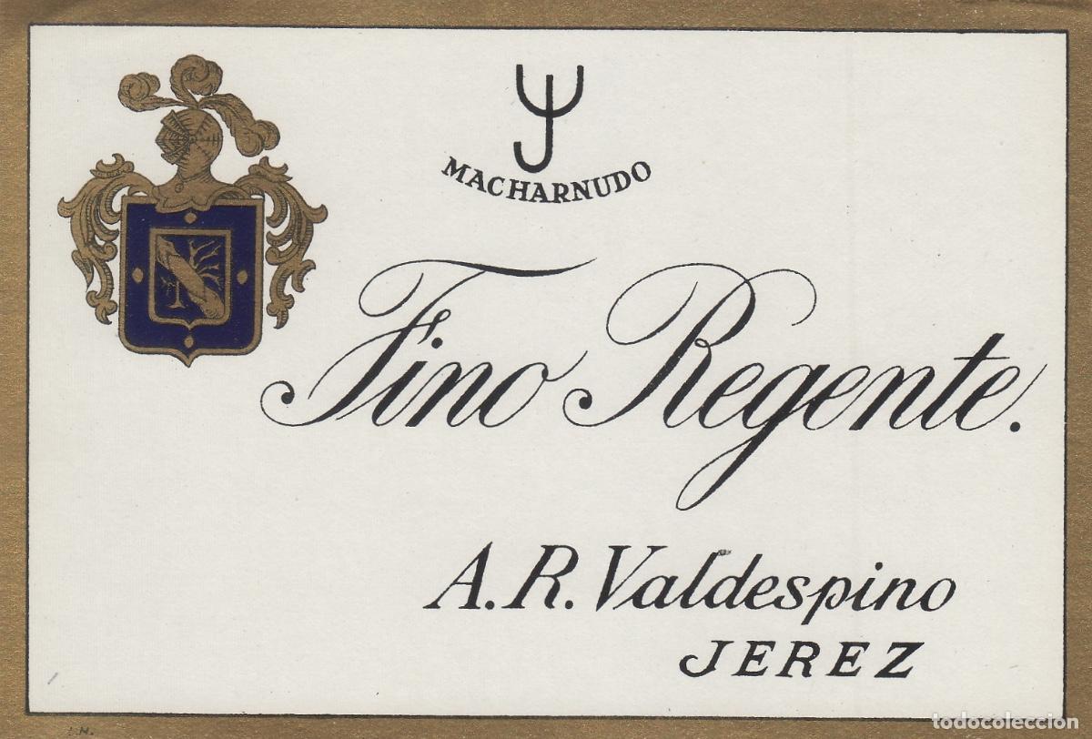 Etiquetas antiguas: VALDESPINO . JEREZ .FINO REGENTE , ETIQUETA DE VINO ref 214