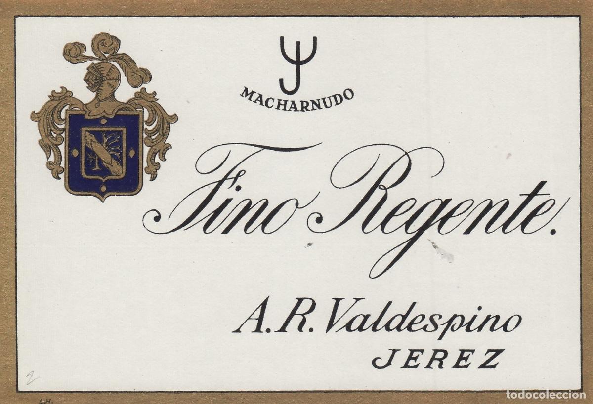 Etiquetas antiguas: VALDESPINO . JEREZ .FINO REGENTE , ETIQUETA DE VINO ref 214