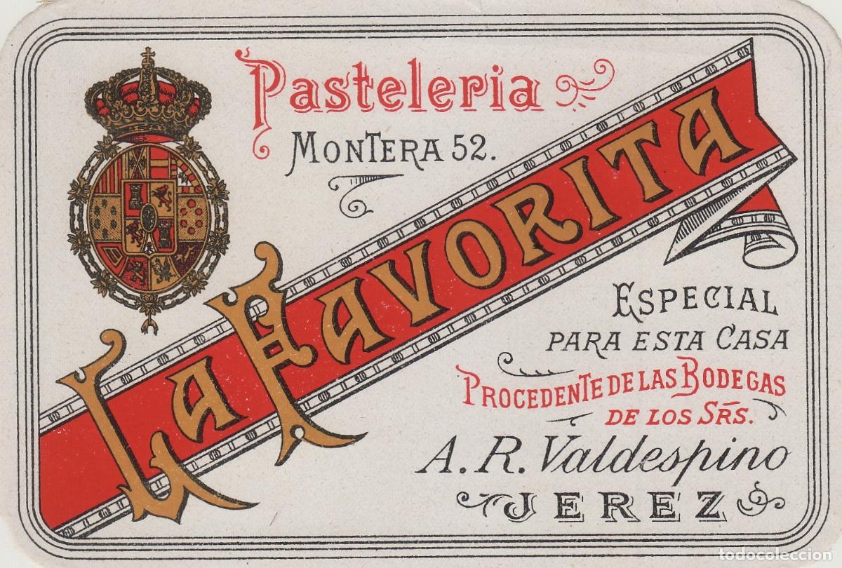 Etiquetas antiguas: VALDESPINO . JEREZ .PASTELER&Iacute;A LA FAVORITA , ETIQUETA DE VINO ref 216