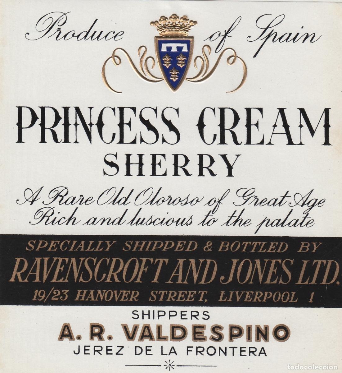 Etiquetas antiguas: VALDESPINO . JEREZ . PRINCESS CREAM , ETIQUETA DE VINO ref 221